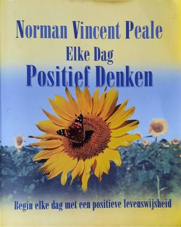 ELKE DAG POSITIEF DENKEN 9789055133727 N.V. Peale, Boeken, Verzenden, Gelezen, N.V. Peale