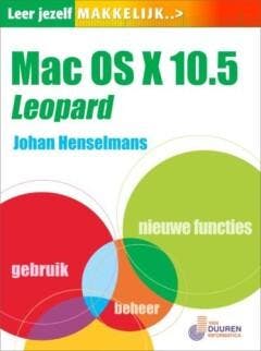 Leer Jezelf Makkelijk Mac OSX 10.5 Leopard / Leer jezelf, Verzenden, J. Henselmans