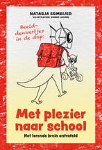 Met Plezier Naar School | Natasja Esmeijer | Nieuw, Verzenden, Natasja Esmeijer