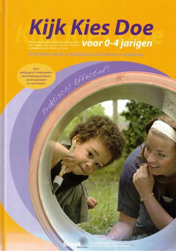 Kijk, Kies, Doe 0-4 jarigen 9789461180520 Ab van den Bosch, Verzenden, Gelezen, Ab van den Bosch