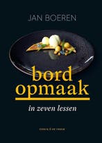 Bordopmaak in zeven lessen 9789464711578 Jan Boeren, Verzenden, Zo goed als nieuw, Jan Boeren