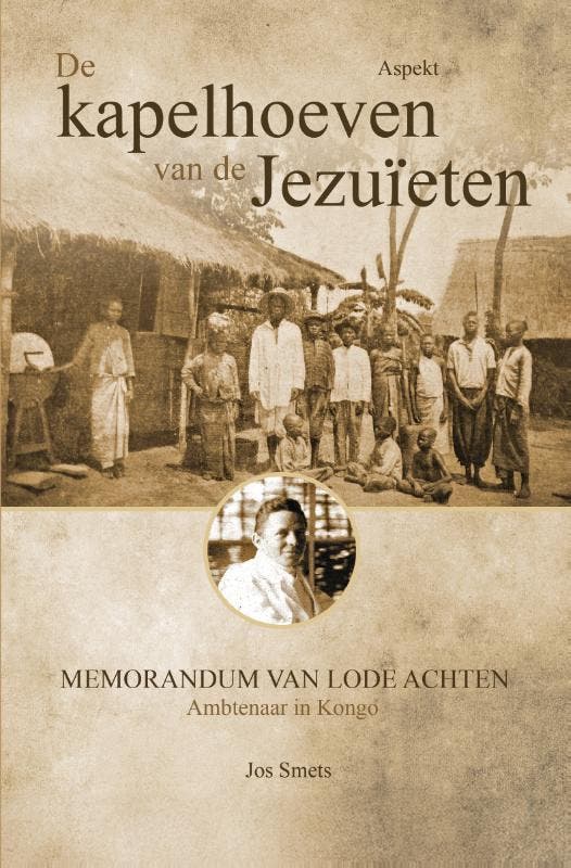 Kapelhoeven Van De Jezuïeten In Kongo | Jos Smets | Nieuw, Boeken, Overige Boeken, Nieuw, Verzenden