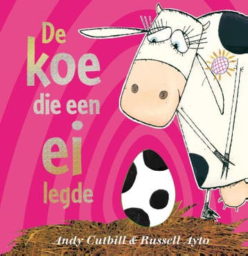 De koe die een ei legde 9789047700180 Andy Cutbill, Verzenden, Zo goed als nieuw, Andy Cutbill