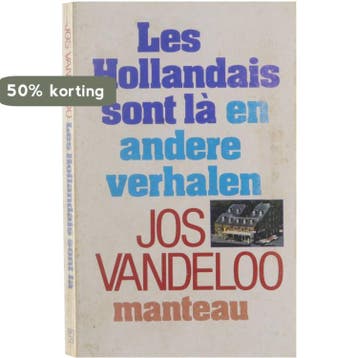 Les Hollandais sont là 9789022309131 Vandeloo, Verzenden, Vandeloo
