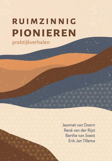 Ruimzinnig pionieren 9789493175594 Jeannet van Doorn, Verzenden, Jeannet van Doorn