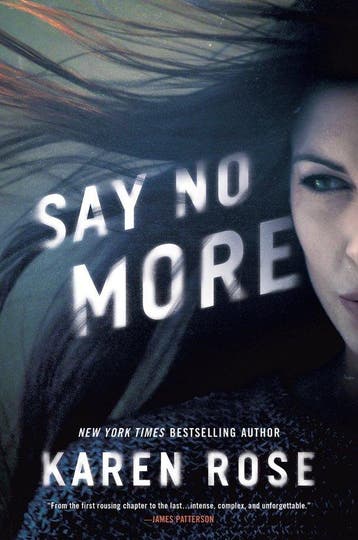 Say No More 9781984805300 Karen Rose, Verzenden, Gelezen, Karen Rose