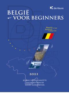 België voor beginners 9789048640812 Johan Vande Lanotte, Verzenden, Zo goed als nieuw, Johan Vande Lanotte
