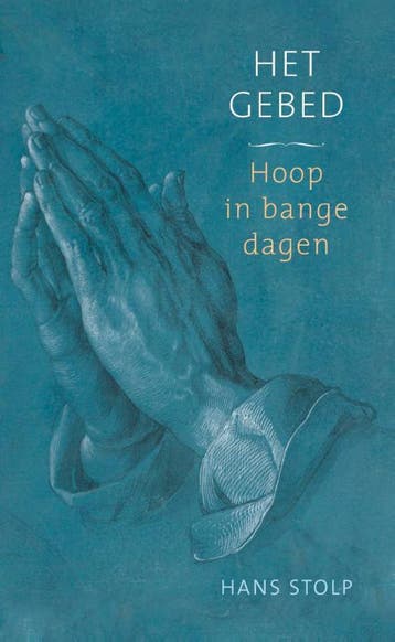Het gebed 9789020220193 Hans Stolp, Boeken, Verzenden, Gelezen, Hans Stolp