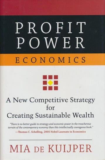 Profit Power Economics C 9780195171631 Mia A.M. de Kuijper, Verzenden, Zo goed als nieuw, Mia A.M. de Kuijper