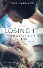 Losing it | Cora Carmack | Cora Carmack 9789021422763, Verzenden, Cora Carmack