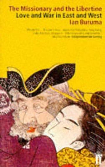 Missionary and the Libertine 9780571179381 Ian Buruma, Verzenden, Ian Buruma