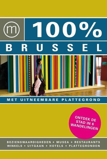 100% Brussel / 100% stedengidsen 9789057674754 Philip Ebels, Verzenden, Zo goed als nieuw, Philip Ebels
