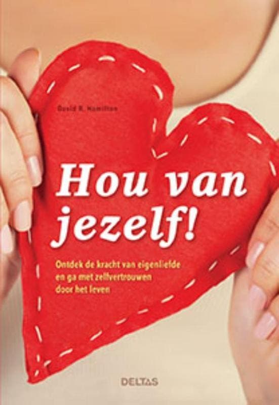 Hou van jezelf! 9789044745740 David-R Hamilton, Boeken, Psychologie, Gelezen, Verzenden