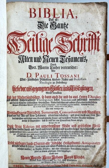 TOSSANUS - Biblia, Das ist: Die Gantze Heilige Schrift -, Antiek en Kunst, Antiek | Boeken en Manuscripten