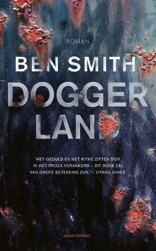 Doggerland (9789025453343, Ben Smith), Livres, Romans, Envoi
