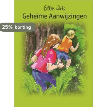 Geheime aanwijzingen 9789462660984 Ellen Wels, Verzenden, Ellen Wels