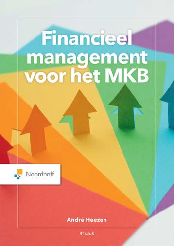 Financieel management voor het MKB 9789001298807, Verzenden, Zo goed als nieuw, A.W.W. Heezen