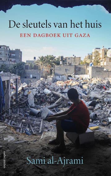De sleutels van het huis 9789026370625 Sami al-Ajrami, Verzenden, Sami al-Ajrami