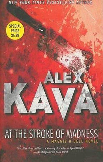 At the Stroke of Madness 9780778325987 Alex Kava, Boeken, Verzenden, Gelezen, Alex Kava