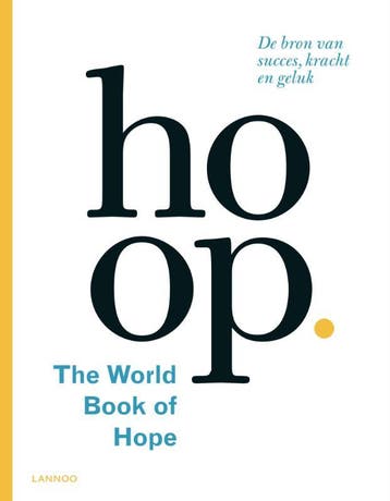 Hoop. The World Book of Hope 9789401423601 Leo Bormans, Verzenden, Leo Bormans