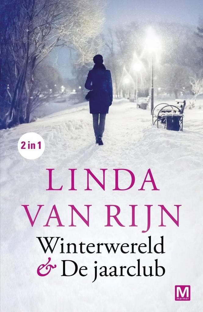 Linda van Rijn Winterwereld & De jaarclub 9789460685699, Boeken, Thrillers, Gelezen, Verzenden