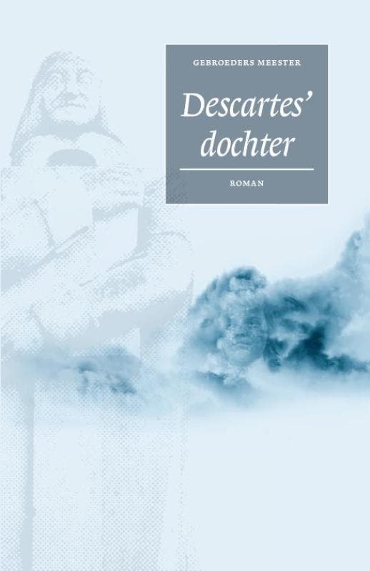 Descartes dochter 9789085710479 Meester, Livres, Thrillers, Envoi