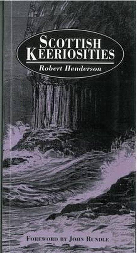 Scottish Keeriosities - Henderson, Livres, Livres Autre, Envoi