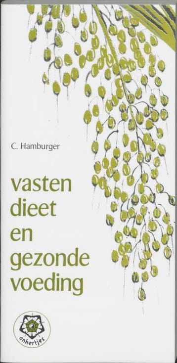 Vasten, dieet en gezonde voeding / Ankertjes / 66, Boeken, Verzenden, Gelezen, C. Hamburger