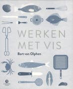 Werken met vis / Carrera culinair 9789048816217, Verzenden, Bart van Olphen