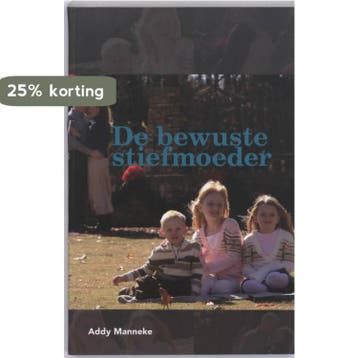 De bewuste stiefmoeder 9789066659766 A. Manneke, Verzenden, Zo goed als nieuw, A. Manneke