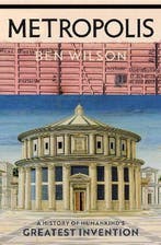 Metropolis 9781787330436 Ben Wilson, Boeken, Verzenden, Gelezen, Ben Wilson