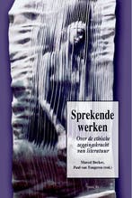 Sprekende werken / CvE Boekenreeks / 16 9789055739363, Verzenden, Gelezen