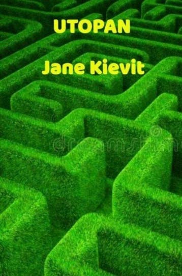 Utopan 9789403730424 Jane Kievit, Verzenden, Jane Kievit