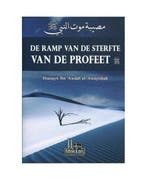 Islamitisch boek: De ramp van de sterfte van de profeet, Boeken, Verzenden, Gelezen