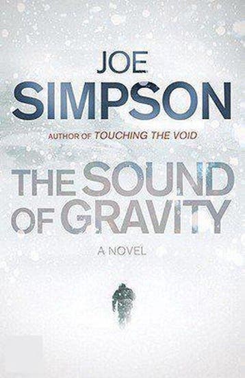 Sound of Gravity 9780224072649 Joe Simpson, Verzenden, Zo goed als nieuw, Joe Simpson