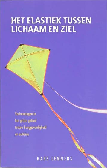 Het elastiek tussen lichaam en ziel 9789055992379 H. Lemmens, Verzenden, H. Lemmens