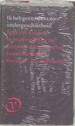 Ik heb geen talent voor ondergeschiktheid 9789028206557, Verzenden, B. van Zuylen
