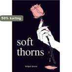 Soft Thorns 9781449496883 Bridgett Devoue, Verzenden, Bridgett Devoue