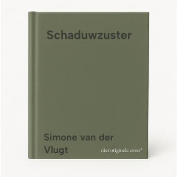 Schaduwzuster 9789041416681 Simone van der Vlugt, Verzenden, Simone van der Vlugt