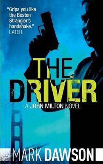 The Driver 9781494969516 Mark Dawson, Verzenden, Mark Dawson