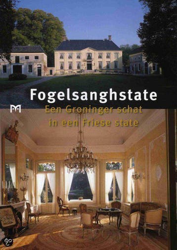Fogelsanghstate / Nederlandse Kastelen kleine reeks, Verzenden, W. Landewé
