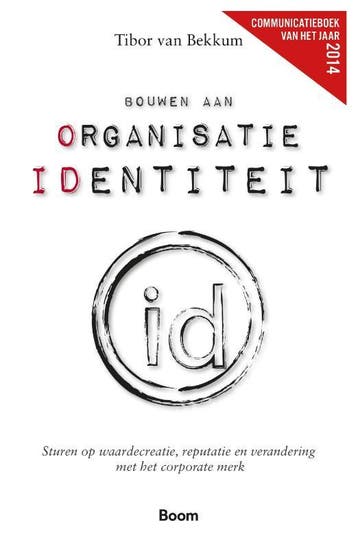 Bouwen Aan Organisatie Identiteit | Tibor Bekkum | Nieuw, Boeken, Verzenden, Nieuw, Tibor Bekkum