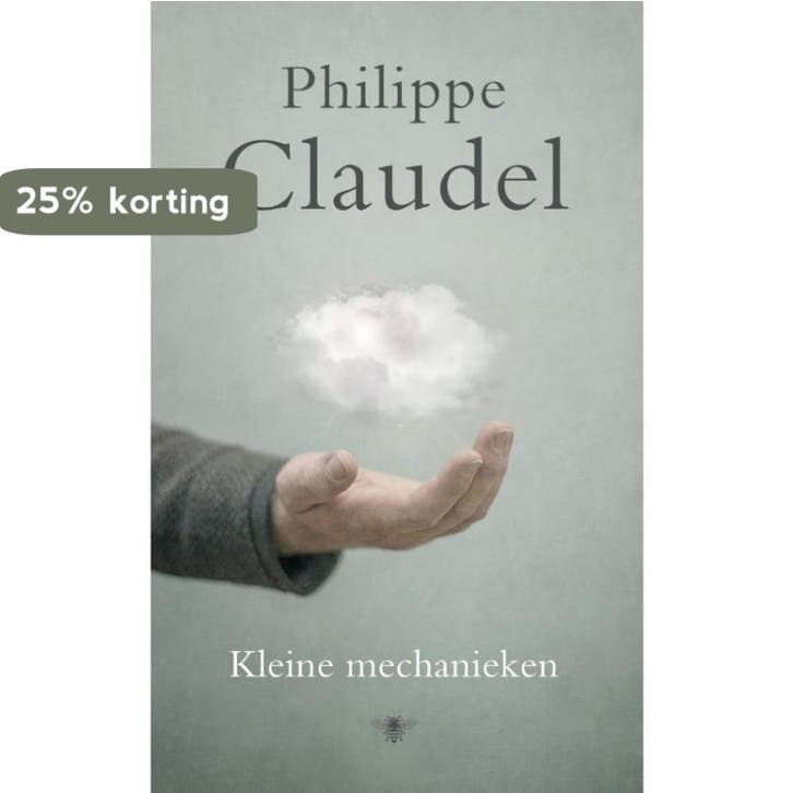 Kleine mechanieken 9789023486534 Philippe Claudel, Boeken, Romans, Zo goed als nieuw, Verzenden