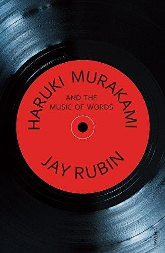Haruki Murakami & The Music Of Words 9780099455448 Jay Rubin, Verzenden, Gelezen, Jay Rubin