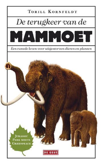 De terugkeer van de mammoet 9789044538403 Torill Kornfeldt, Verzenden, Gelezen, Torill Kornfeldt