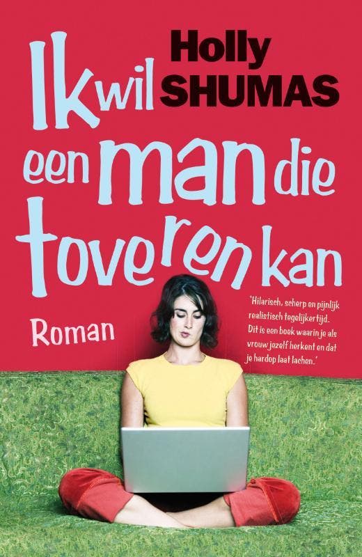 Ik wil een man die toveren kan 9789022992791 H. Shumas, Livres, Romans, Envoi