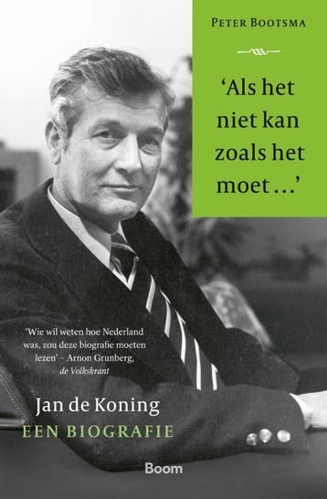‘Als Het Niet Kan Zoals Het Moet…’ | Peter Bootsma | Nieuw, Verzenden, Peter Bootsma
