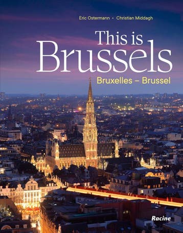This Is Brussels - Bruxelles - Brussel | Nieuw, Verzenden, Eric Ostermann; Christian Middagh
