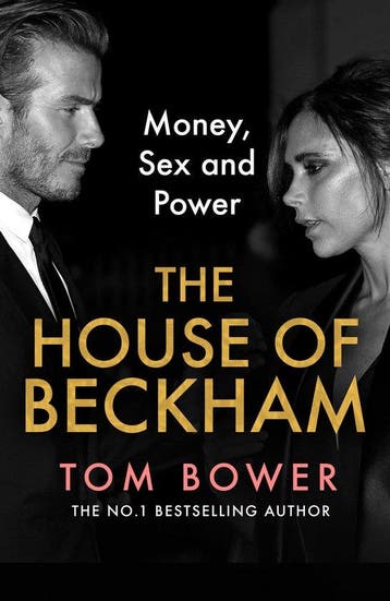 The House of Beckham 9780008638870 Tom Bower, Verzenden, Gelezen, Tom Bower