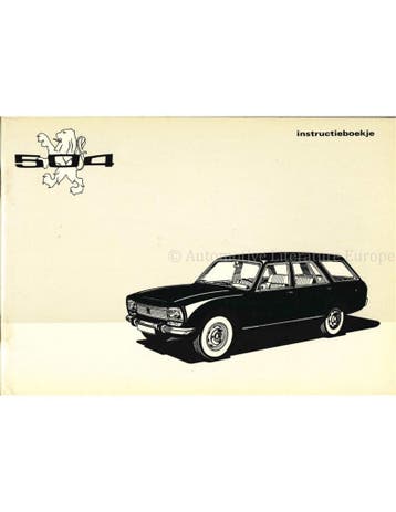 1971 PEUGEOT 504 INSTRUCTIEBOEKJE NEDERLANDS, Ophalen of Verzenden